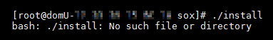 Bash:./install: нет такого файла или каталога